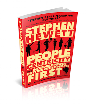 People Centricity: The Incredible Power of Putting Other People First