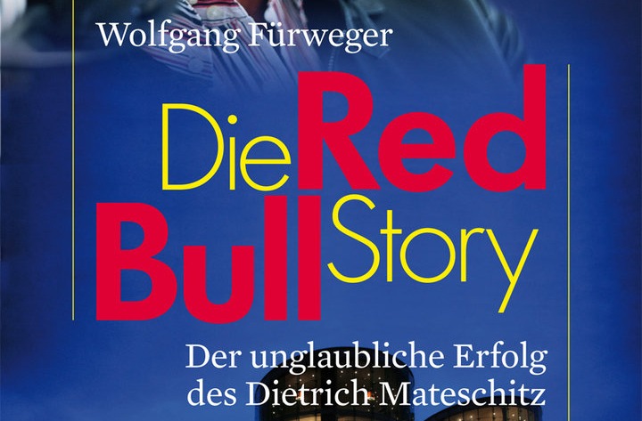 Die Red Bull Story by Wolfgang Fürweger published in English by Kallisti Publishing Inc.