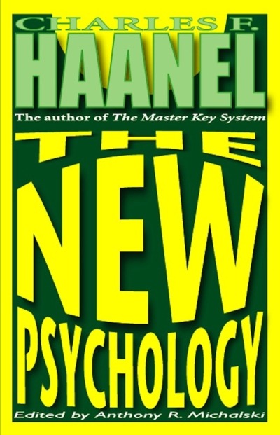 New Psychology - Haanel - Front Cover