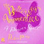 Butterfly's Apprentice - Perez - Audiobook - COVER